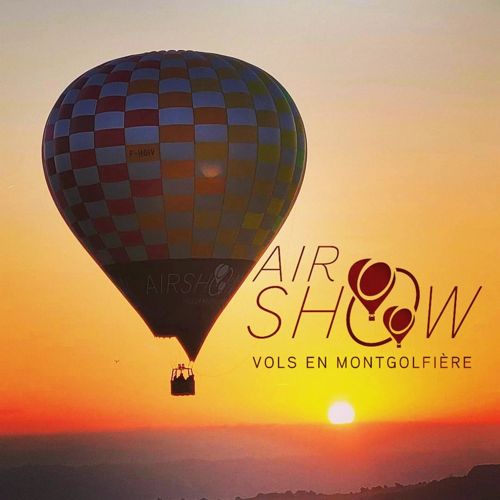 Voyage en montgolfière partout en France avec Airshow